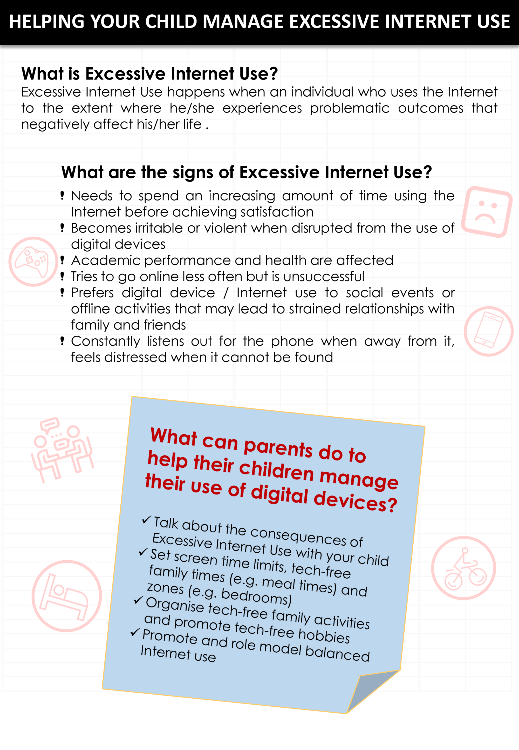 Informational flyer titled "Helping Your Child Manage Excessive Internet Use" with signs and parental tips listed.